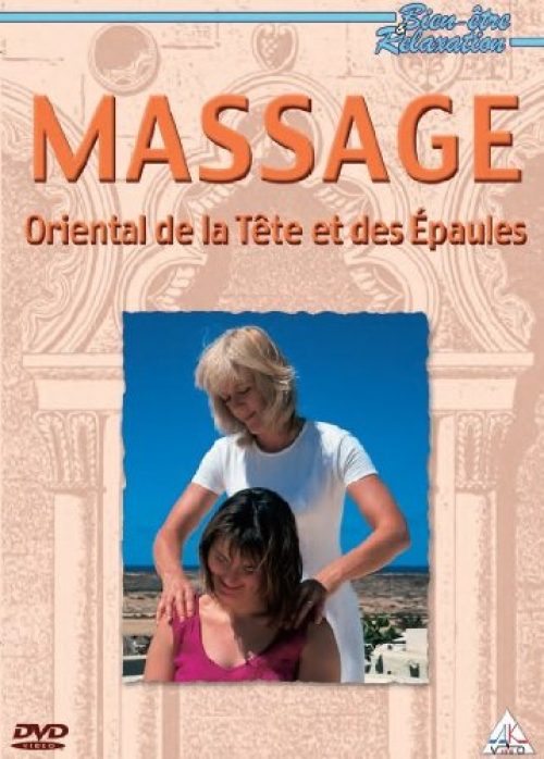 Massage Orientale tête et épaules