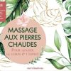 Massages aux pierres chaudes: Pour apaiser le corps & l'esprit – Image 3