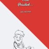 Moi, présidentâ?¦ – Image 3
