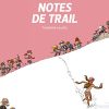 Notes de trail - Troisième couche: troisieme couche