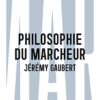 Philosophie du marcheur : Essai sur la marchabilité en ville – Image 3