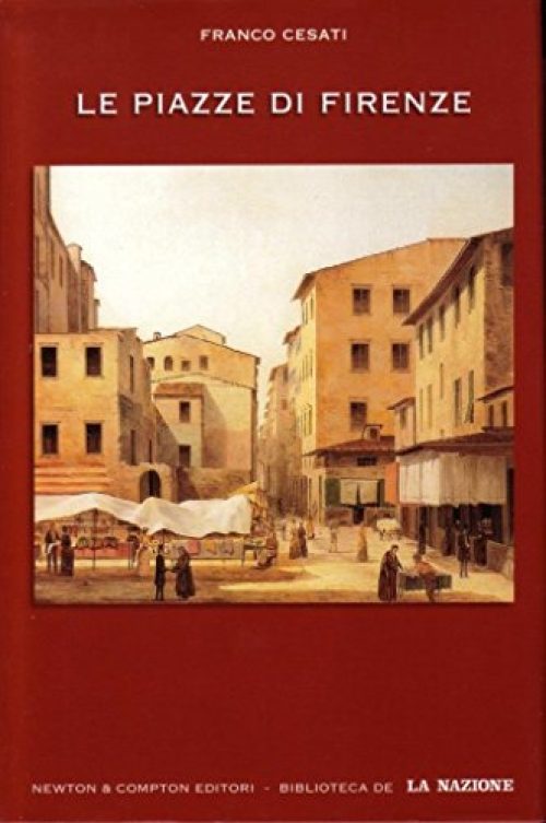 Piazze Di Firenze (Le) [Import]
