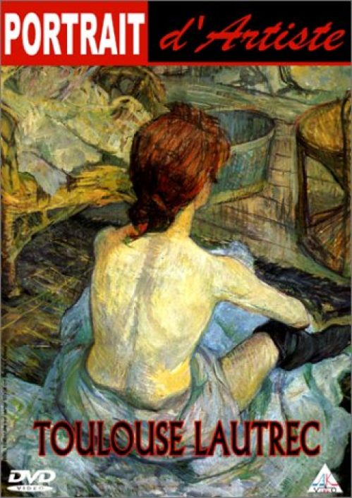 Portrait d'artiste : Toulouse Lautrec