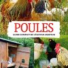 Poules. Guide complet de l'éleveur amateur – Image 3