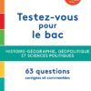 Réviser son bac avec Le Monde 2021 : Spécialité Histoire-Géographie, Géopolitique, Sciences politiques, Terminale, Nouveau programme – Image 16