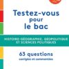 Réviser son bac avec Le Monde 2021 : Spécialité Histoire-Géographie, Géopolitique, Sciences politiques, Terminale, Nouveau programme – Image 17