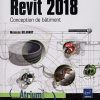 Revit 2018 - Conception de bâtiment