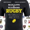 Rugby, maillots et écussons: Histoires et annecdotes