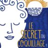 SECRET DU COQUILLAGE (LE) – Image 3