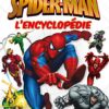 SPIDER-MAN - L'encyclopédie - MARVEL