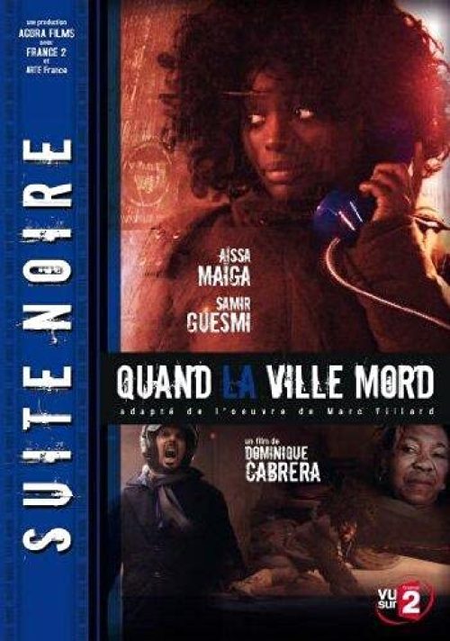 Suite Noire-Saison 1-Épisode 5-Quand la Ville Mord