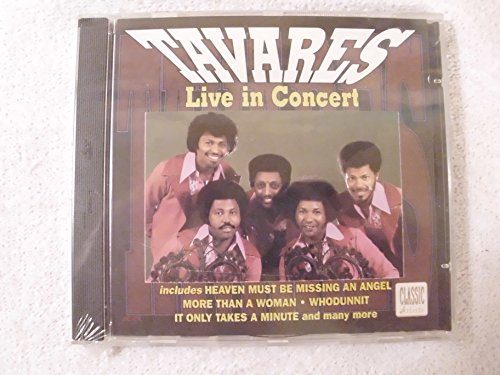 Tavares – Live in Concert