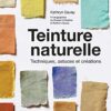 Teinture naturelle: Techniques, astuces et créations – Image 3