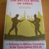The Battle Book of Ypres: A Reference to Military Operations in the Ypres Salient, 1914-1918
