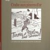Tintin Hergé du crabe rouge au Crabe aux pinces d'or