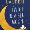 Twice in a blue moon – Image 3