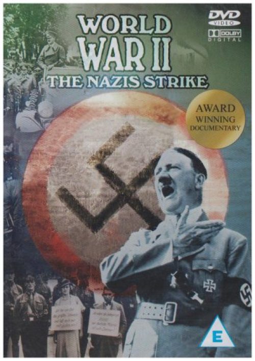 World War 2 – the Nazis Strike
