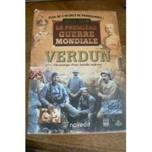 verdun chronologie d'une bataille majeure