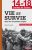 14-18 Vie et survie dans les tranchées