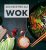 200 recettes au wok