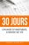 30 Jours: Change d’Habitudes, Change de Vie