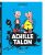 Achille Talon – Intégrales – Tome 14 – Mon Oeuvre à moi – tome 14