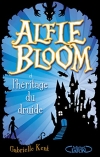 Alfie Bloom – tome 1 Et l'héritage du druide (01)