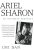 Ariel Sharon: An Intimate Portrait