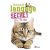 Artémis – Le langage Secret, Tout sur Le langage Secret du Chat