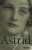 Astrid, 1905-1935