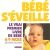 Bébé s'éveille : de 6 à 9 mois. Livre d'éveil réalisé avec la collaboration de chercheurs du CNRS