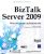 BizTalk Server 2009 – Mise en oeuvre opérationnelle