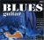 Blues Guitar [Import]
