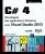 C# 4 – Développez des applications Windows avec Visual Studio 2010