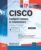 CISCO – Configurez routeurs et commutateurs : Exercices et corrigés (6e édition)