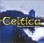 Celtica Vol 2 : Magie des Ballades Celtes