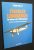 Charles Lindbergh. Le héros de l Atlantique