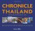 Chronicle of Thailand: Headline News Since 1946