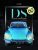 Citroen Ds, Monumentale (Coffret)