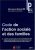 Code de l'action sociale et des familles : Textes mis à jour au 28 janvier 2008 (ancienne édition)