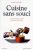 Cuisine sans souci. 1400 recettes de cuisine familiale et pratique