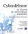 Cyberdéfense – La sécurité de l'informatique industrielle (domotique, industrie, transports)