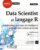 Data Scientist et langage R – Autoformation aux bases de l'intelligence artificielle dans l'univers de la data (3e édition)