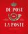 De post, la poste