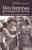 Des femmes qui changent le monde: Histoire du Conseil international des femmes 1888-1988