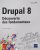 Drupal 8 – Découverte des fondamentaux