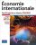 ECONOMIE INTERNATIONALE 7 EDITION