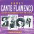 Early Cante Flamenco/Various