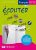 Ecouter pour Dire/10-12 Guide + CD Audio Lire,Ecrire et Creer