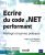 Ecrire du code .NET performant – Profilage et bonnes pratiques